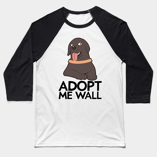 Adopt Me Wall Baseball T-Shirt by nextneveldesign